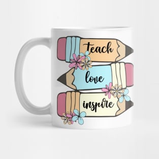 Back To School Teach Love Inspire Pencil Teachers Women Kids Mug